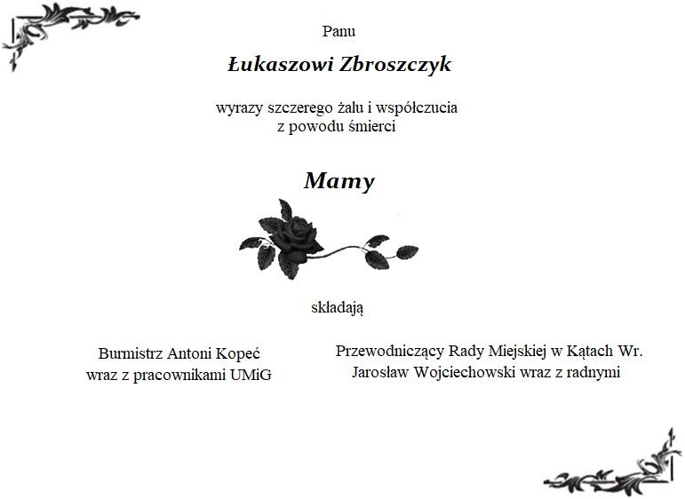 kondolencje dla Radnego Łukasza Zbroszczyk