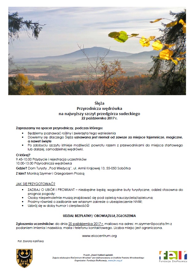 Ślężą informacje o przyrodniczej wędrówce na Ślężę w dniu 22 października br.