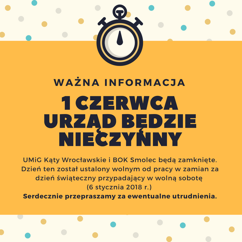 urząd zamknięty w dniu 1 czerwca 2018 roku