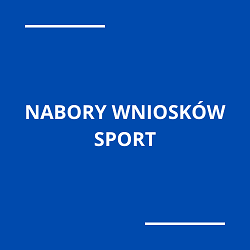 Nabory wniosków - sport