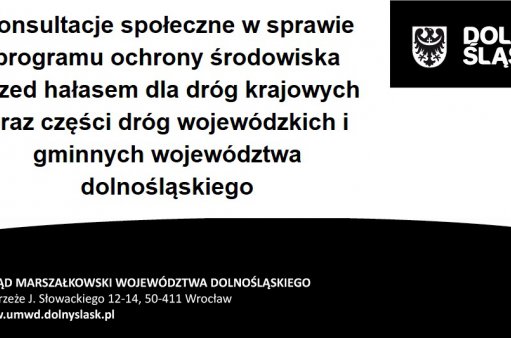 Konsultacje społeczne w sprawie programu ochrony środowiska przed hałasem dla dróg krajowych oraz części dróg wojewódzkich i gminnych województwa dolnośląskiego