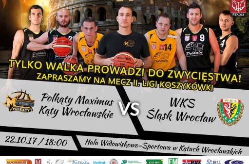 Maximus vs WKS Śląsk Wrocław - mecz 22 października